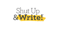 Shut Up & Write
